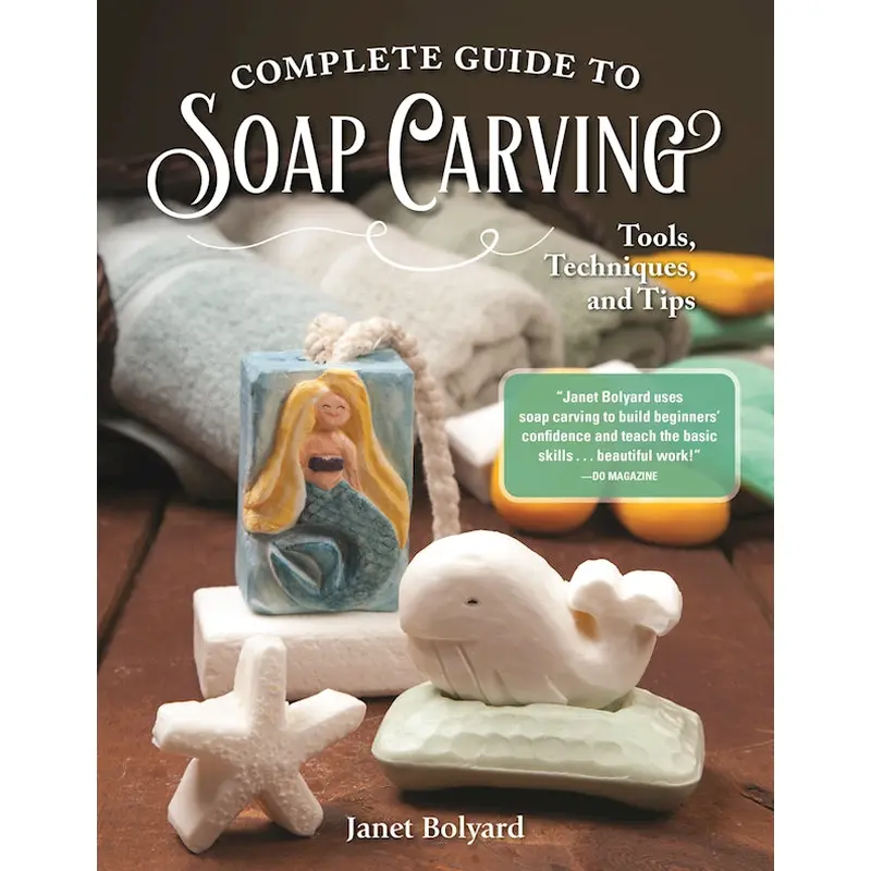Complete Guide to Soap Carving