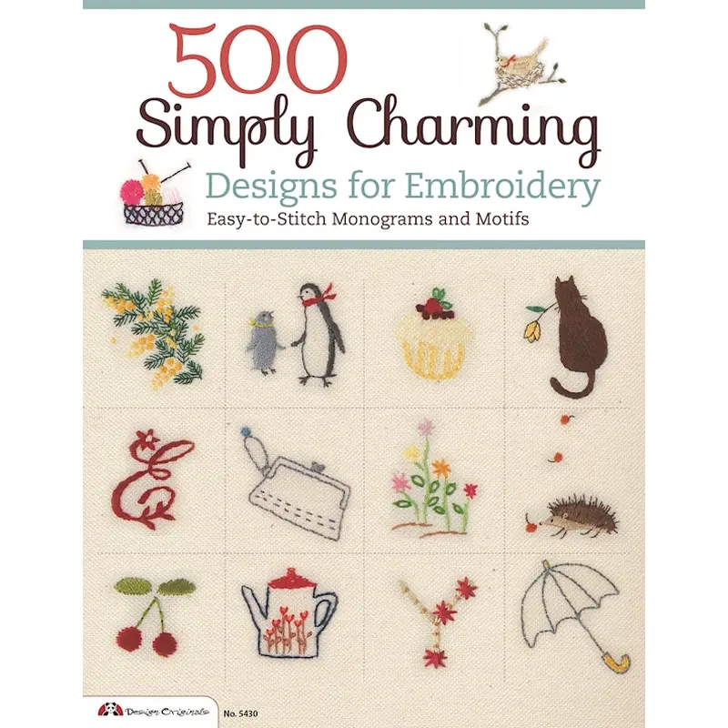 500 Simply Charming Designs for Embroidery