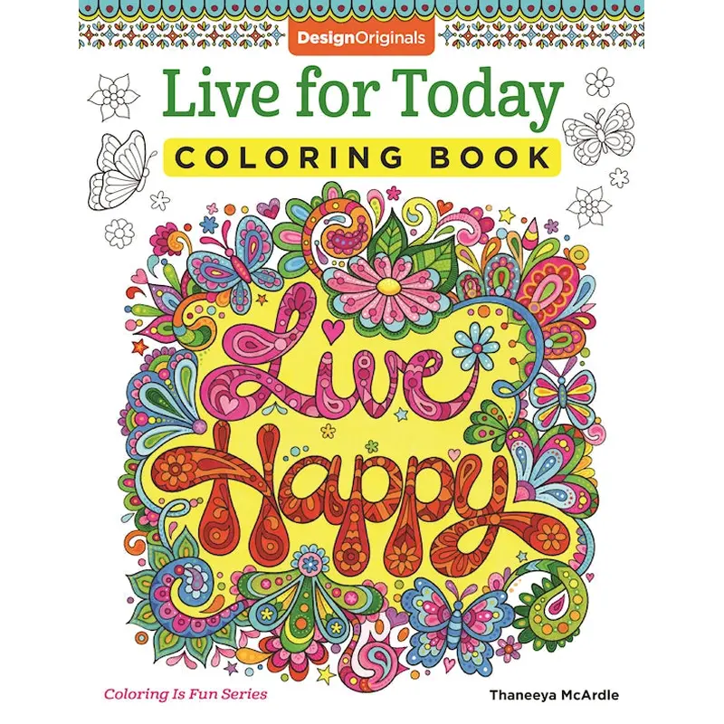Live for Today Coloring Book