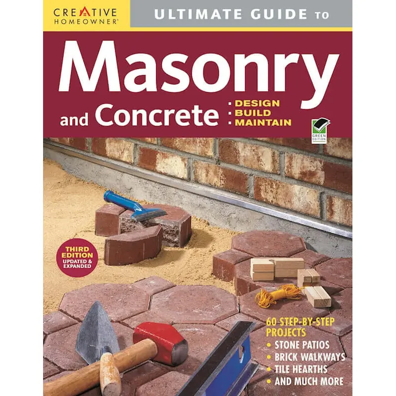 Ultimate Guide: Masonry & Concrete, 3rd Edition